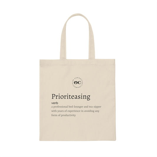 Canvas Tote Bag - Prioriteasing