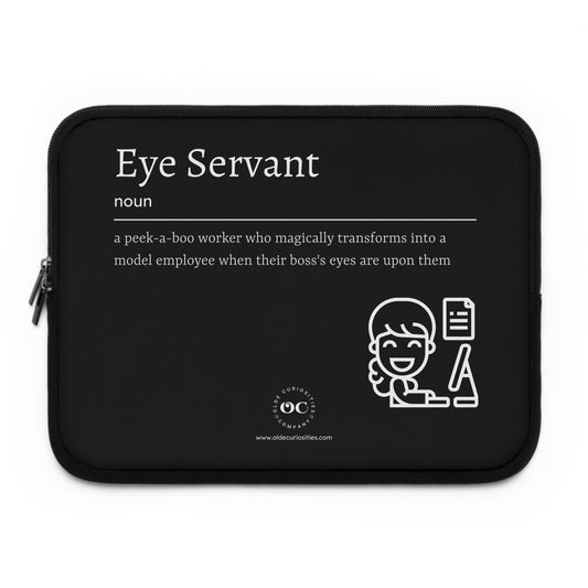Laptop Sleeve - Eye Servant